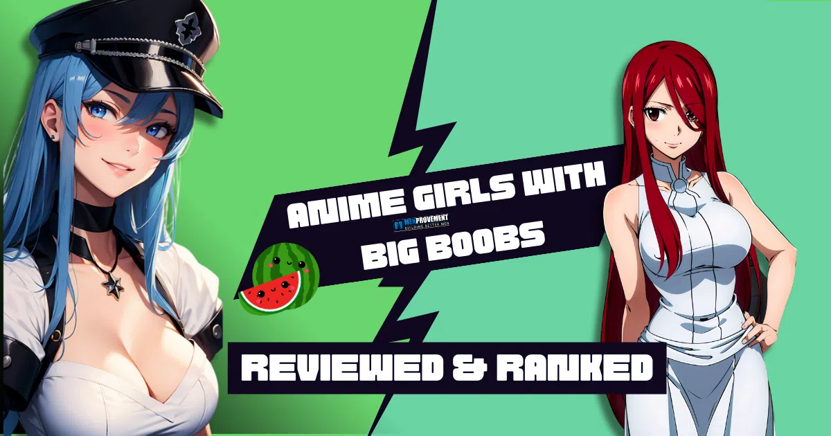 Anime Girls with Big Boobs